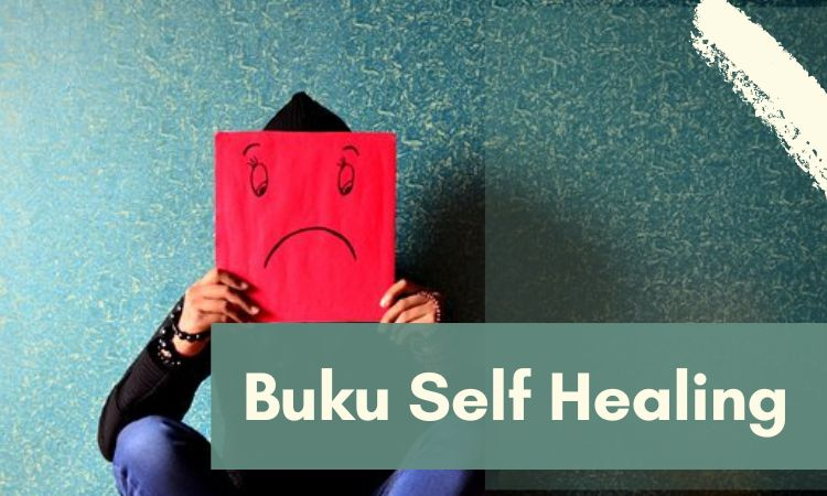Buku Self Healing, Obat Ampuh Meredakan Stres