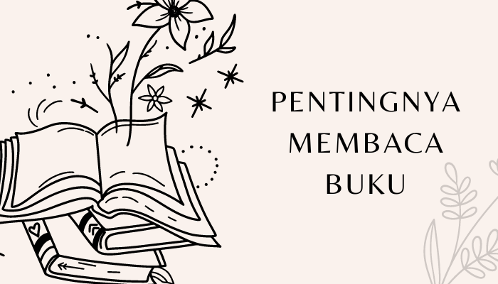 Harus Tahu! Pentingnya Membaca Buku Tidak hanya untuk Kalangan Tertentu