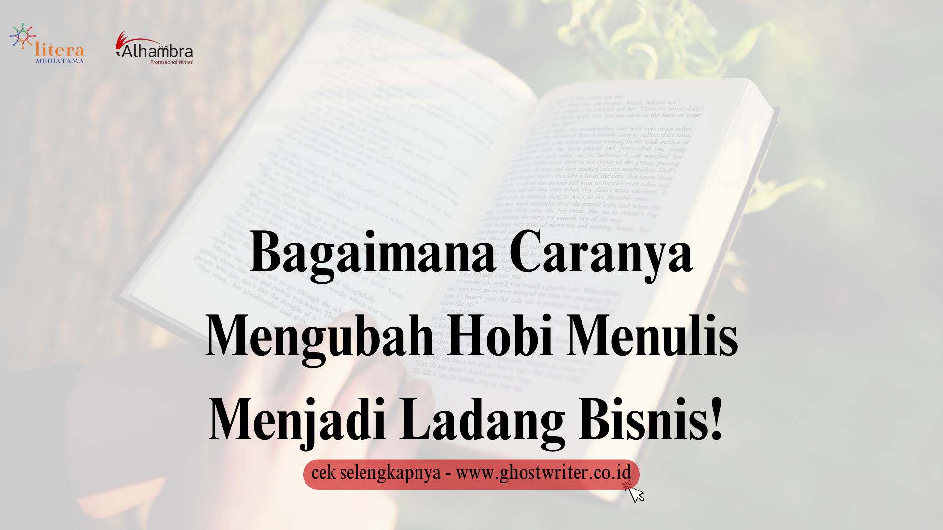 Anda Perlu Tahu Bagaimana Caranya Mengubah Hobi Menulis Menjadi Ladang Bisnis! Yuk, Simak!