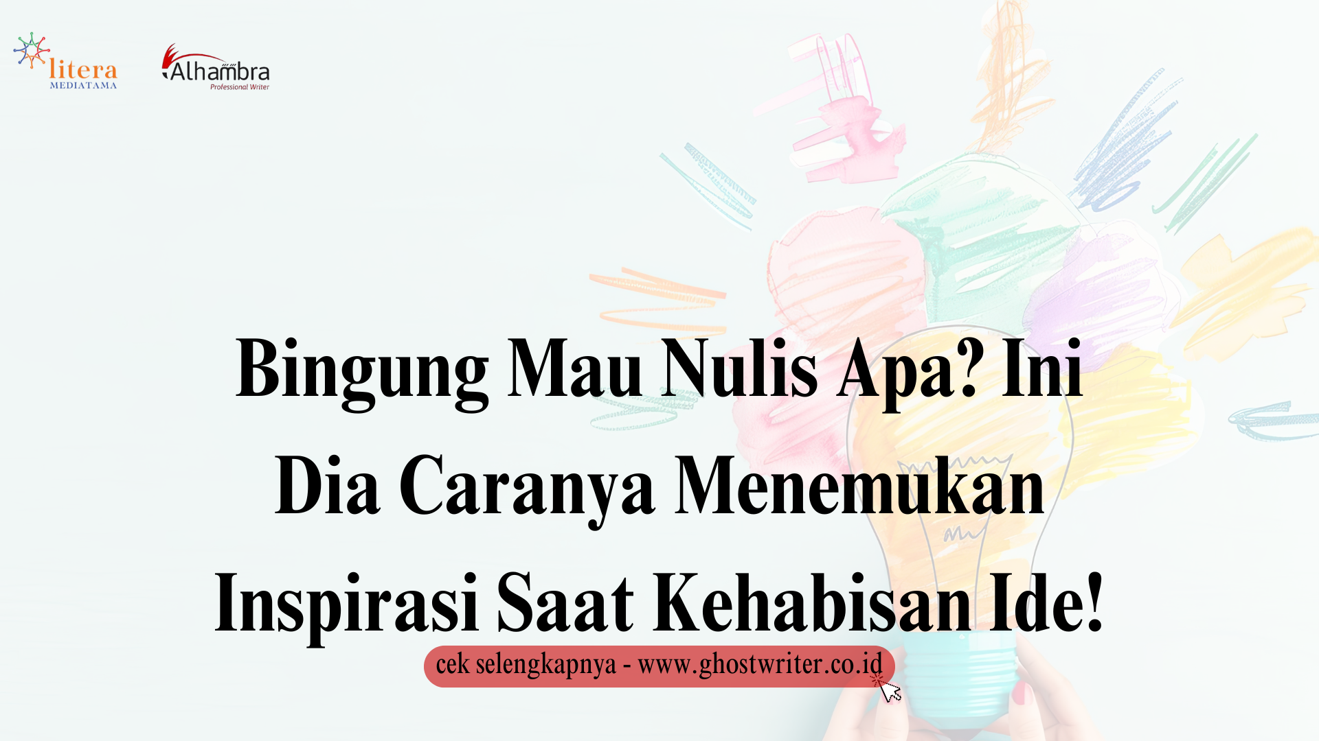 Bingung Mau Nulis Apa? Ini Dia Caranya Menemukan Inspirasi Saat Kehabisan Ide!