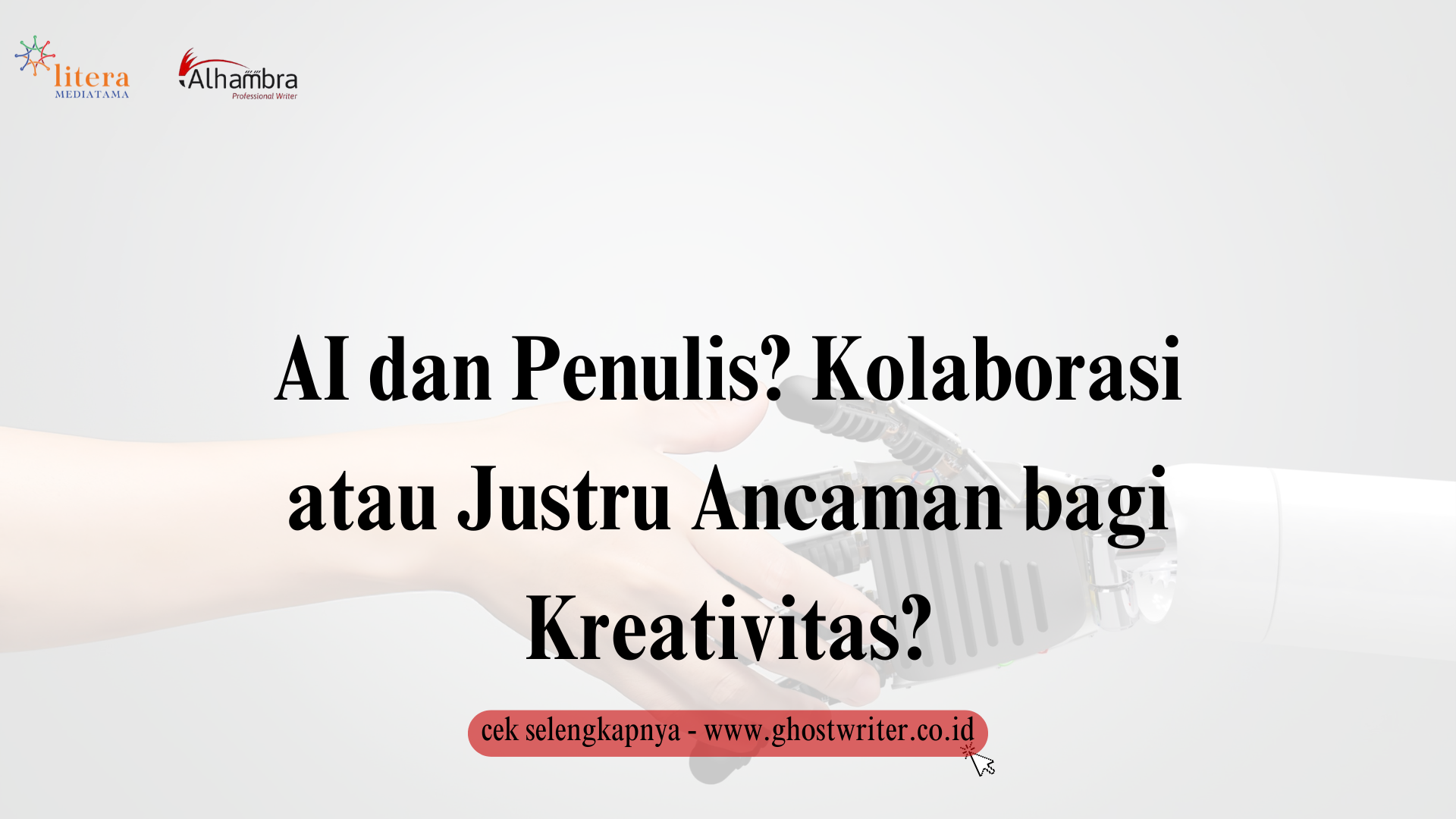 AI dan Penulis? Kolaborasi atau Justru Ancaman bagi Kreativitas?