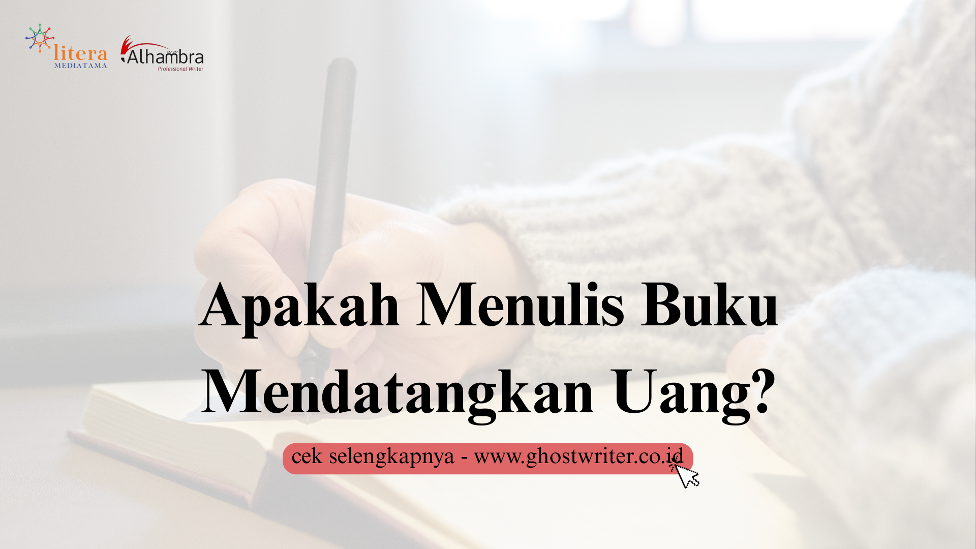 Menulis Buku Dibayar: Peluang Menghasilkan Uang dari Menulis