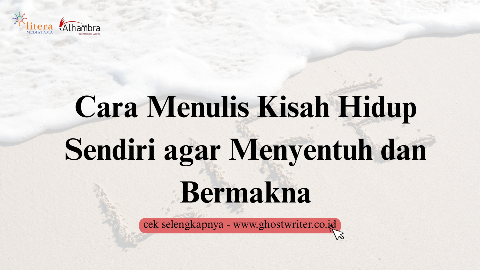 Cara Menulis Kisah Hidup Sendiri agar Menyentuh dan Bermakna