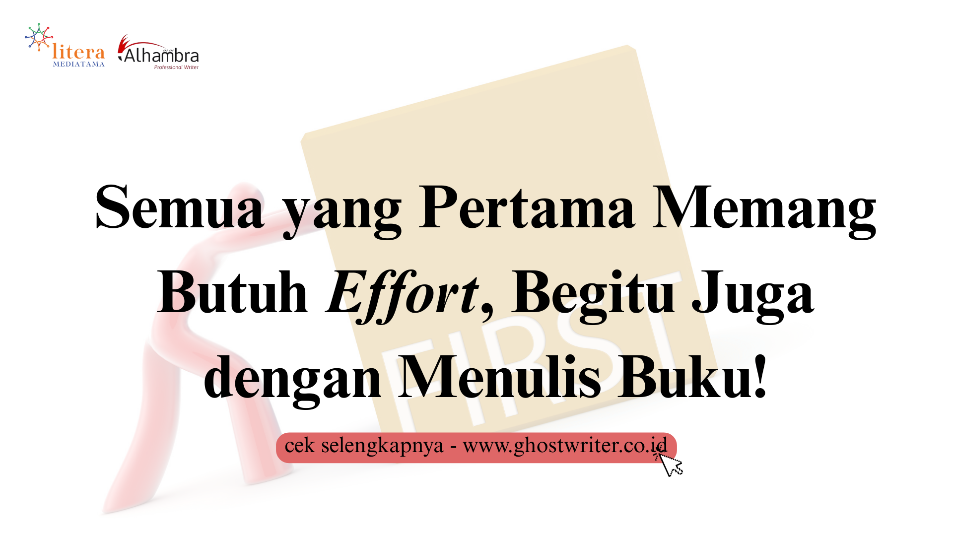 Ini Dia Tantangan yang Anda Hadapi Ketika Menulis Buku Pertama