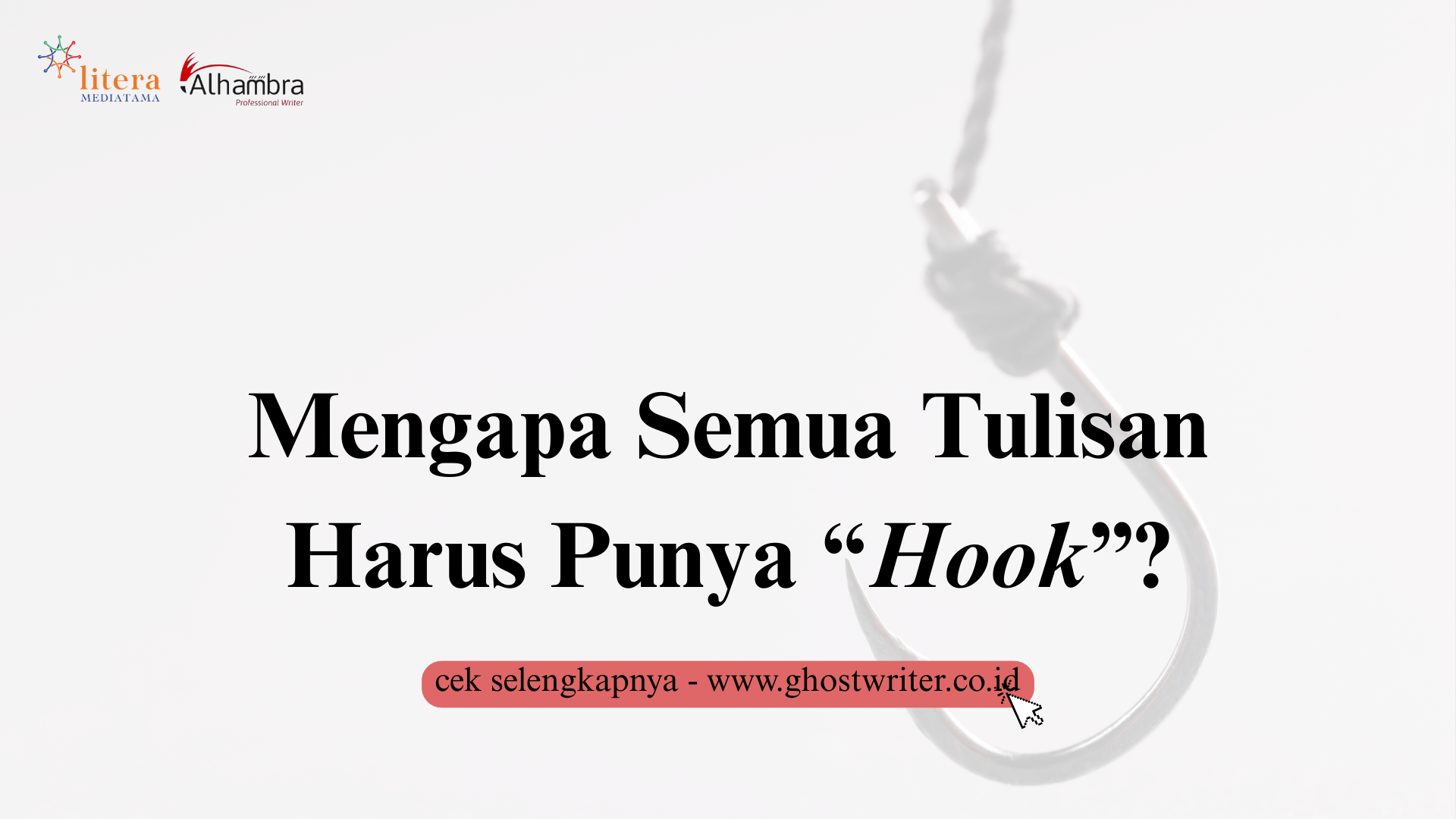 Seberapa Penting Hook Cerita dan Bagaimana Menciptakannya?