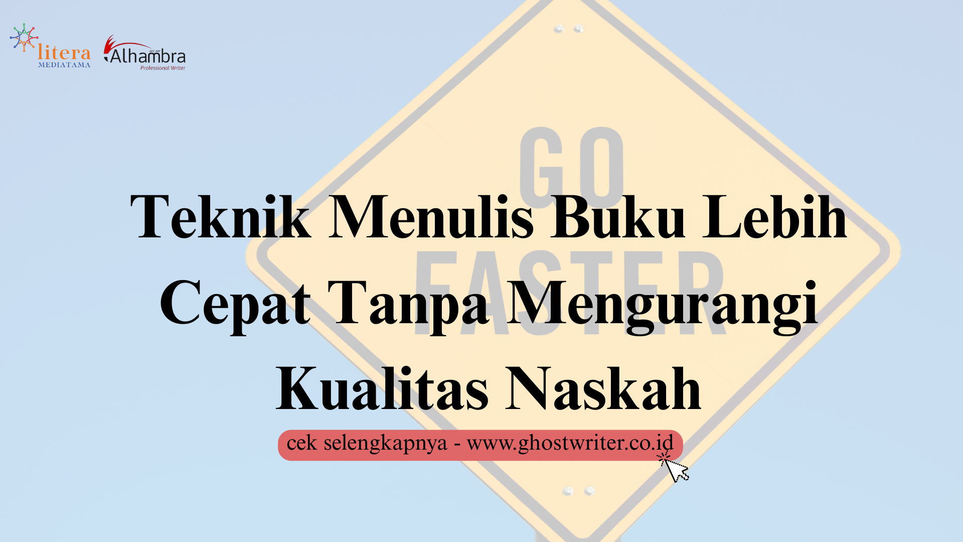 Teknik Menulis Buku Lebih Cepat Tanpa Mengurangi Kualitas Naskah yang Wajib Diketahui Setiap Penulis