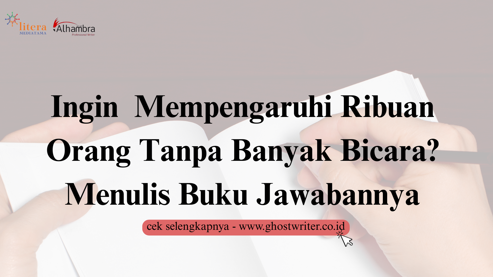 Satu-satunya Cara Memiliki Otak Jenius dan Mempengaruhi Ribuan Orang Tanpa Perlu Banyak Bicara Adalah dengan Menulis Buku