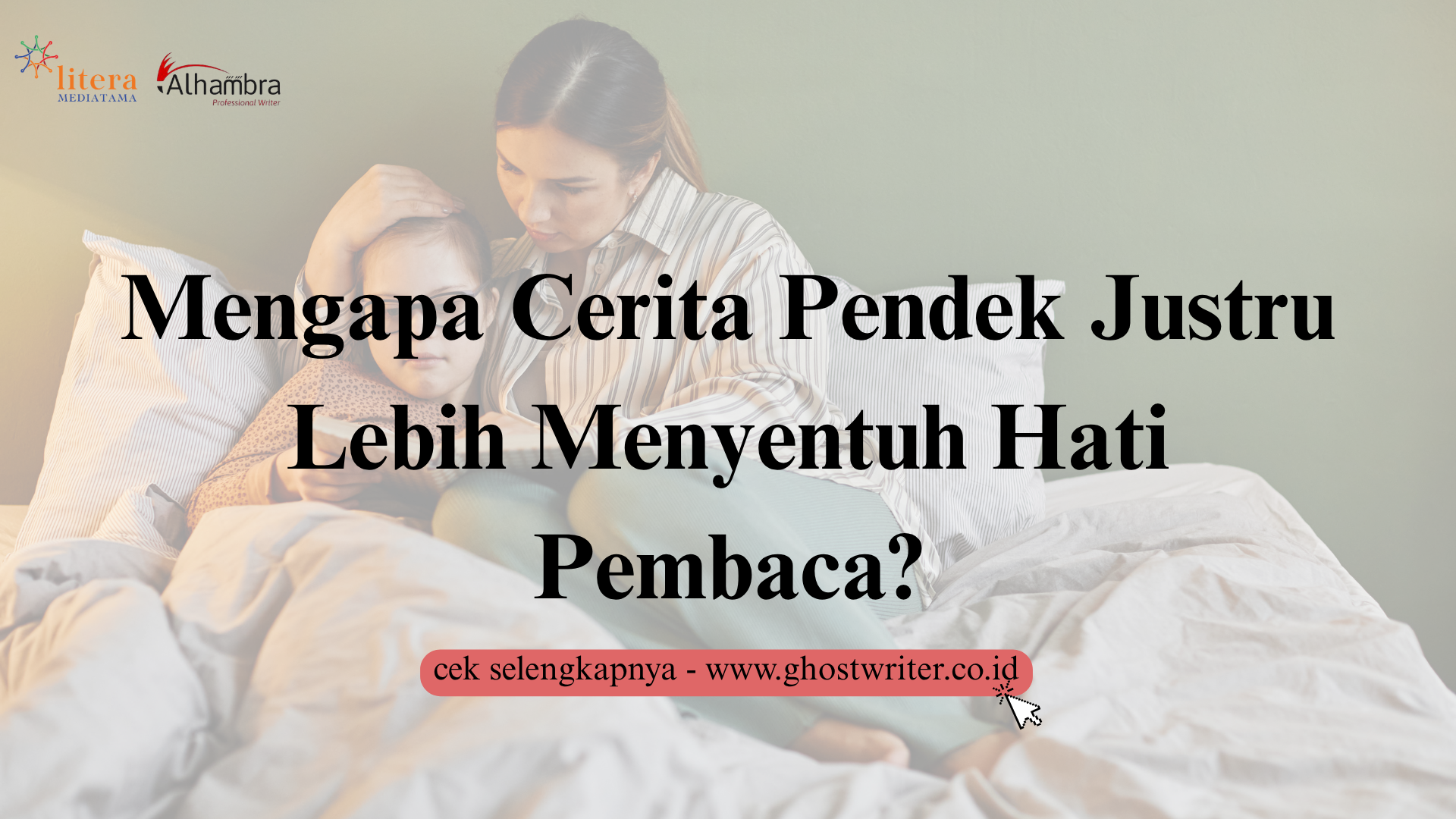 Mengapa Cerita Pendek Justru Lebih Menggugah Emosi Pembaca? 
