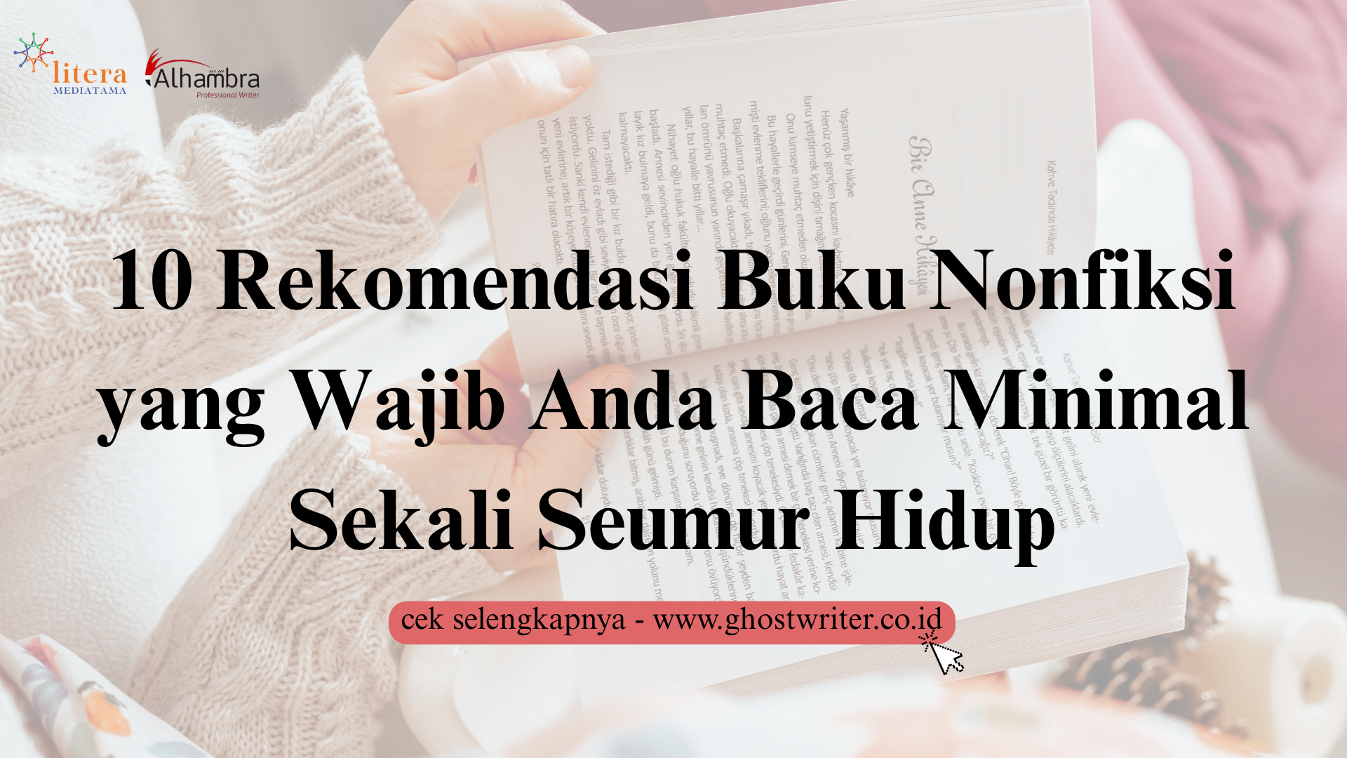10 Contoh Buku Nonfiksi Populer yang Wajib Dibaca untuk Menambah Wawasan Anda!