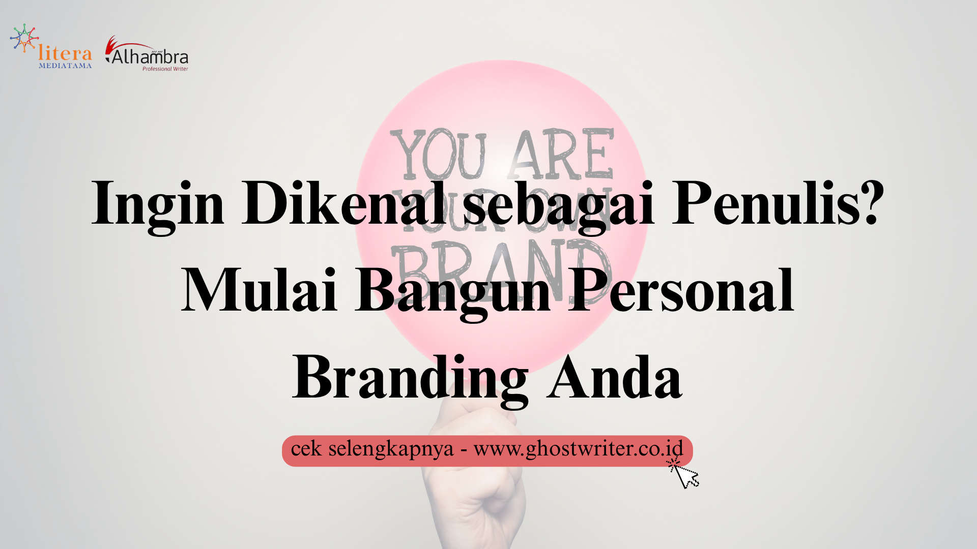 Membangun Personal Branding Penulis, 3 Cara Agar Dikenal Lewat Karya