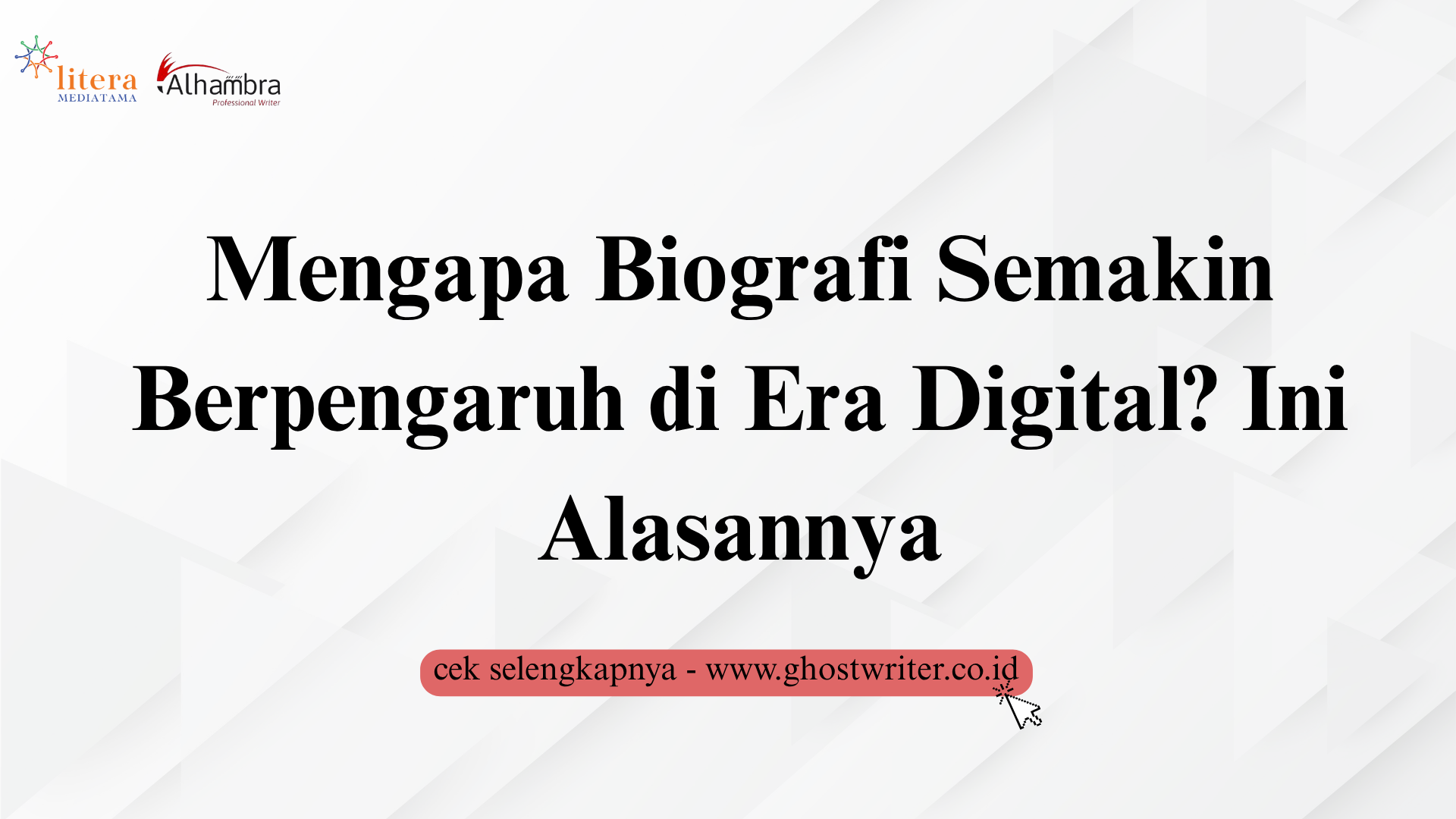 Perkembangan Biografi di Era Modern dan Dampak Besar Biografi